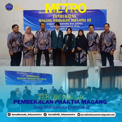 Pembekalan Magang Program Diploma III FEB UM METRO