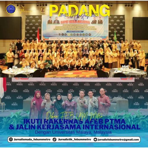 RAKERNAS AFEB PTMA, Dekan FEB UM Metro Jalin Kerjasama dengan Universitas Malaya Malaysia