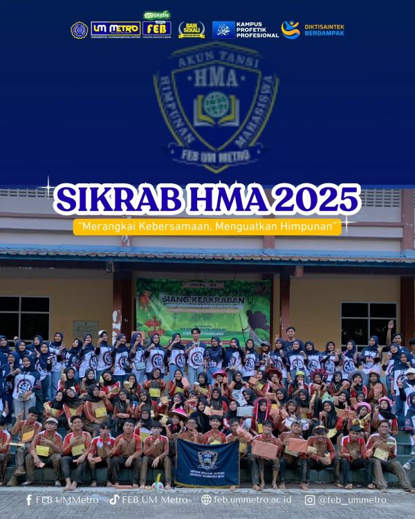 SIKRAB HMA 2025: Merangkai Kebersamaan, Menguatkan Himpunan Mahasiswa FEB UM Metro