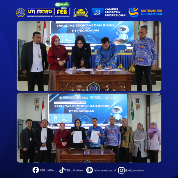 FEB UM Metro Jalin Kerja Sama Strategis dengan PT Pegadaian Area Lampung