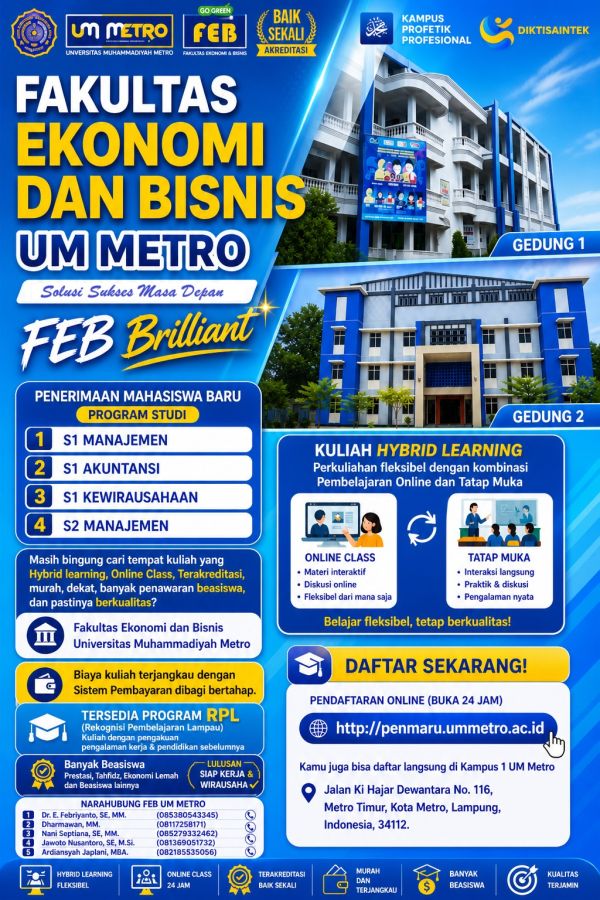 Penerimaan Mahasiswa Baru Fakultas Ekonomi dan Bisnis UM Metro