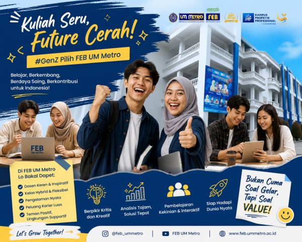 Brilliant itu dari FOMO ke PRO: Gas Kuliah di FEB UM Metro Sekarang!