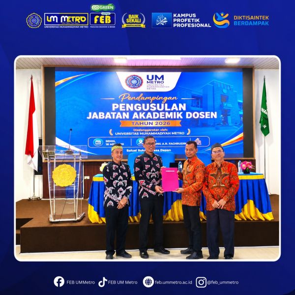 FEB UM Metro Siap Tindak Lanjuti Peningkatan Jabatan Akademik Dosen dan Kepangkatan Staf