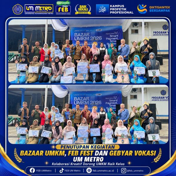 Pemenang Ajang Kreativitas, Kolaborasi dan Prestasi Generasi Muda di Event Bazar UMKM, FEB Fest dan Gebyar Vokasi UM Metro 2026
