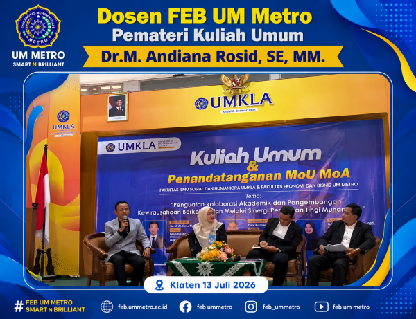 Perkuat Kolaborasi Akademik Nasional, FEB UM Metro Hadirkan Kuliah Dosen Tamu Bertema Family Business Longevity di UM Klaten